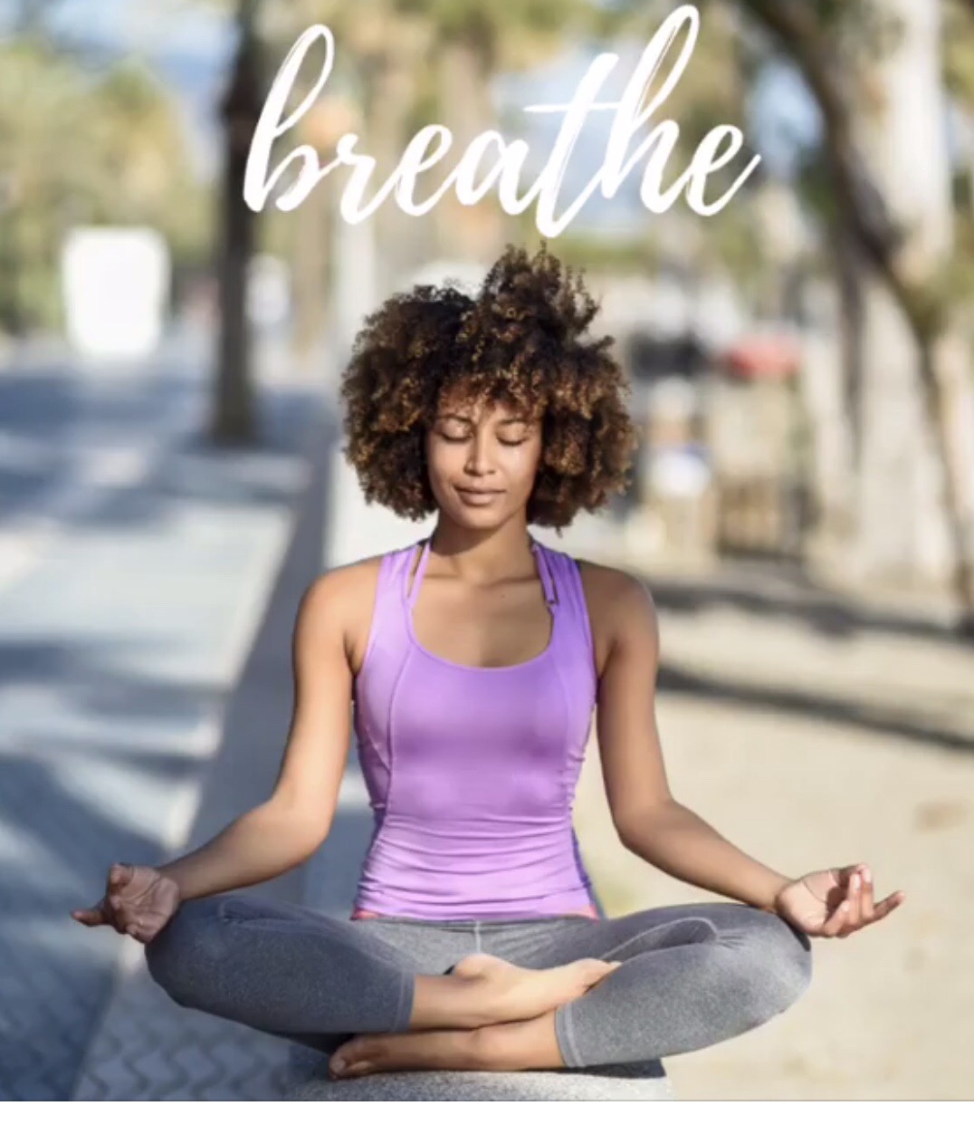 My Word For The Year Is Breathe!